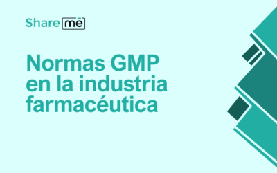 GMPs en la Industria Farmacéutica: Qué son y por qué con clave para la Calidad